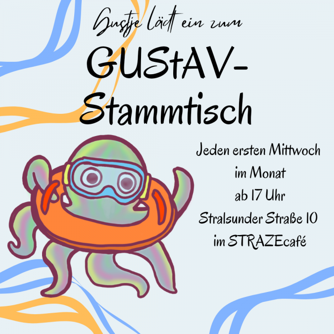 Einladung zu unserem Stammtisch, © GUStAV / Lark M. Toda Einladung zu unserem Stammtisch, © GUStAV / Lark M. Toda