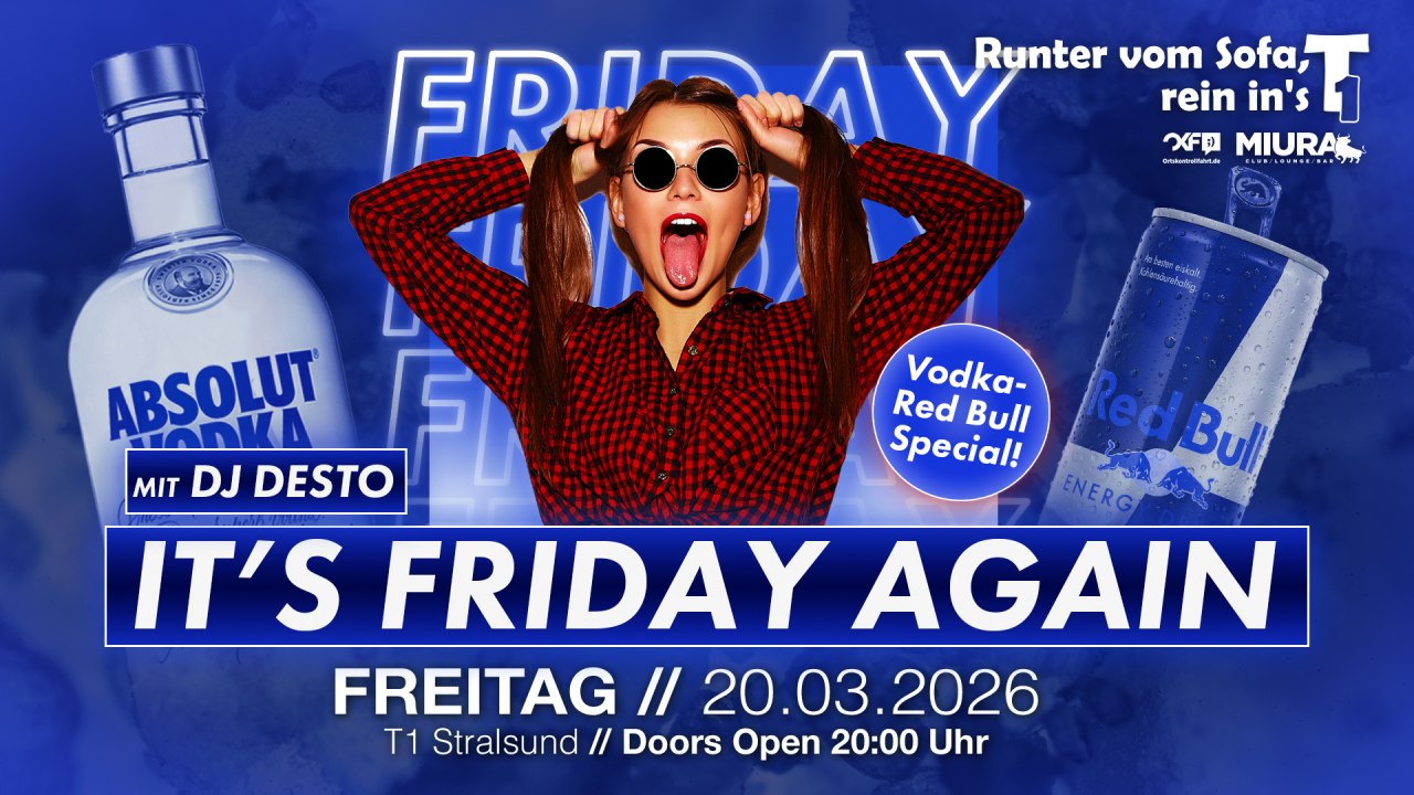 IT'S FRIDAY AGAIN, &copy; Werbezentrum MV GmbH