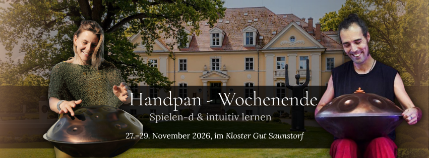 Titelbild f&uuml;r den Handpan Workshop im Kloster Gut Saunstorf // &copy; Deva Parkin