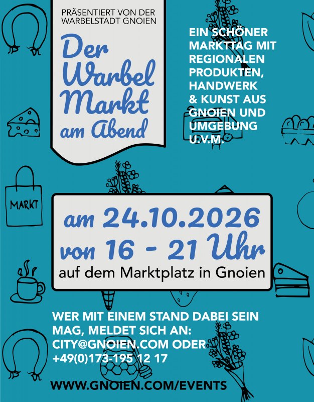 Ankündigung Markt in Gnoien // © Warbelstadt Gnoien Ankündigung Markt in Gnoien // © Warbelstadt Gnoien