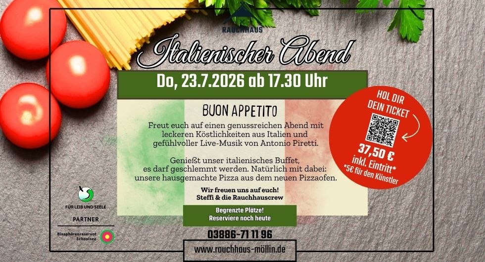 Italienischer Abend im Rauchhaus // &copy; Rauchhaus M&ouml;llin