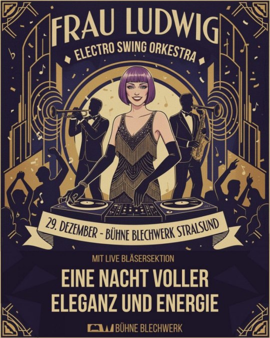 golden age electro swing party, &copy; B&uuml;hne Blechwerk