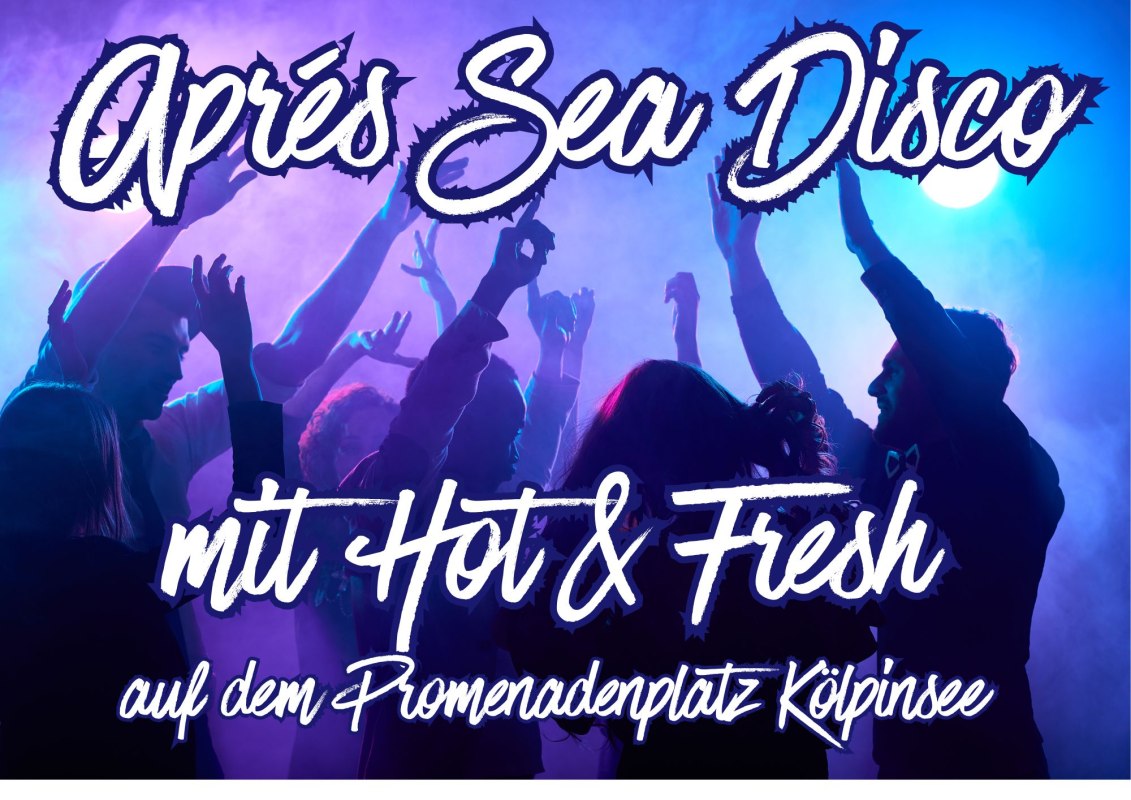 &copy; Apres_Sea_Disco_mit_Hot_&_Fresh.jpg