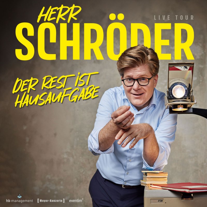 Herr Schr&ouml;der &ndash; Der Rest ist Hausaufgabe // &copy; (c) Boris Breuer