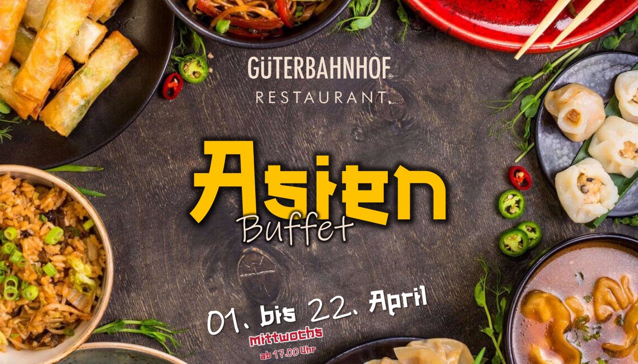 Asia_Buffet, &copy; G&Uuml;TERBAHNHOF Neubrandenburg