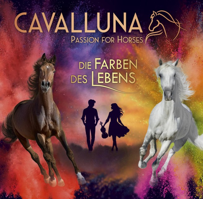 © CAVALLUNA – Die Farben des Lebens © CAVALLUNA – Die Farben des Lebens
