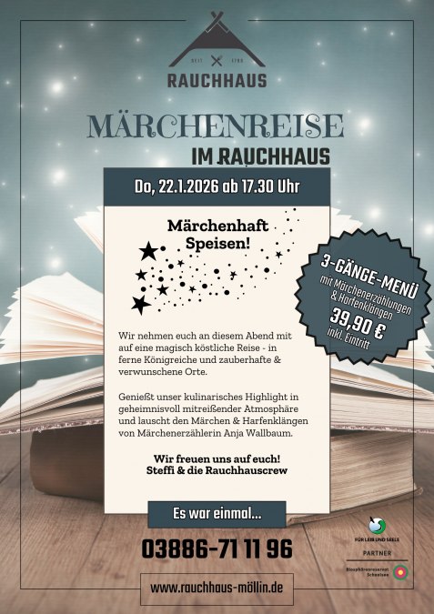 M&auml;rchenreise im Rauchhaus, &copy; Rauchhaus M&ouml;llin