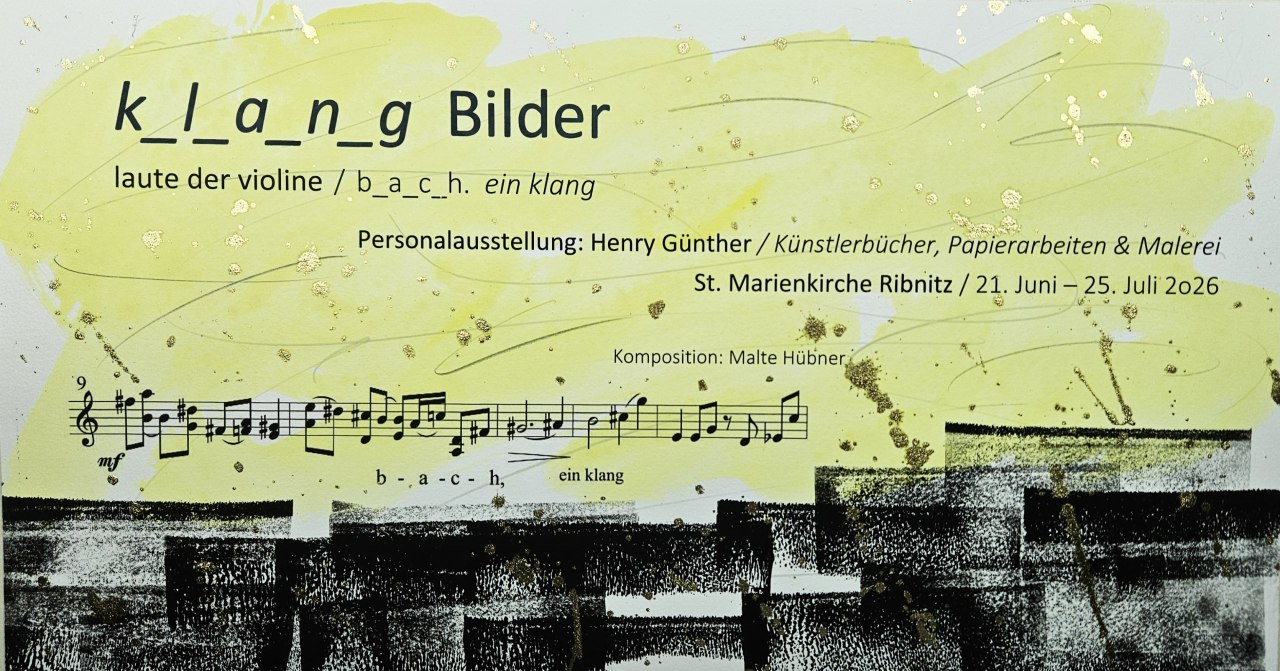 Personalausstellung, Lesung, Konzert, © Henry Günther / BuchkunstBalance Personalausstellung, Lesung, Konzert, © Henry Günther / BuchkunstBalance