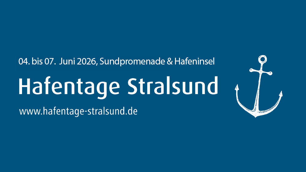 Banner Hafentage 2026, &copy; Hansestadt Stralsund