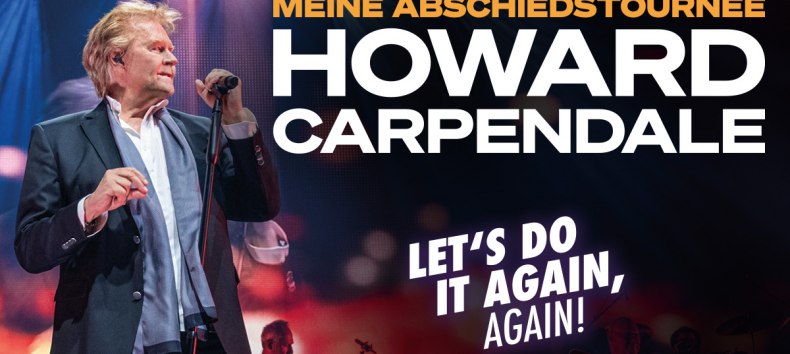 Howard Carpendale - &bdquo;Let&acute;s Do It Again, Again!&ldquo;, &copy; Anelia Janeva