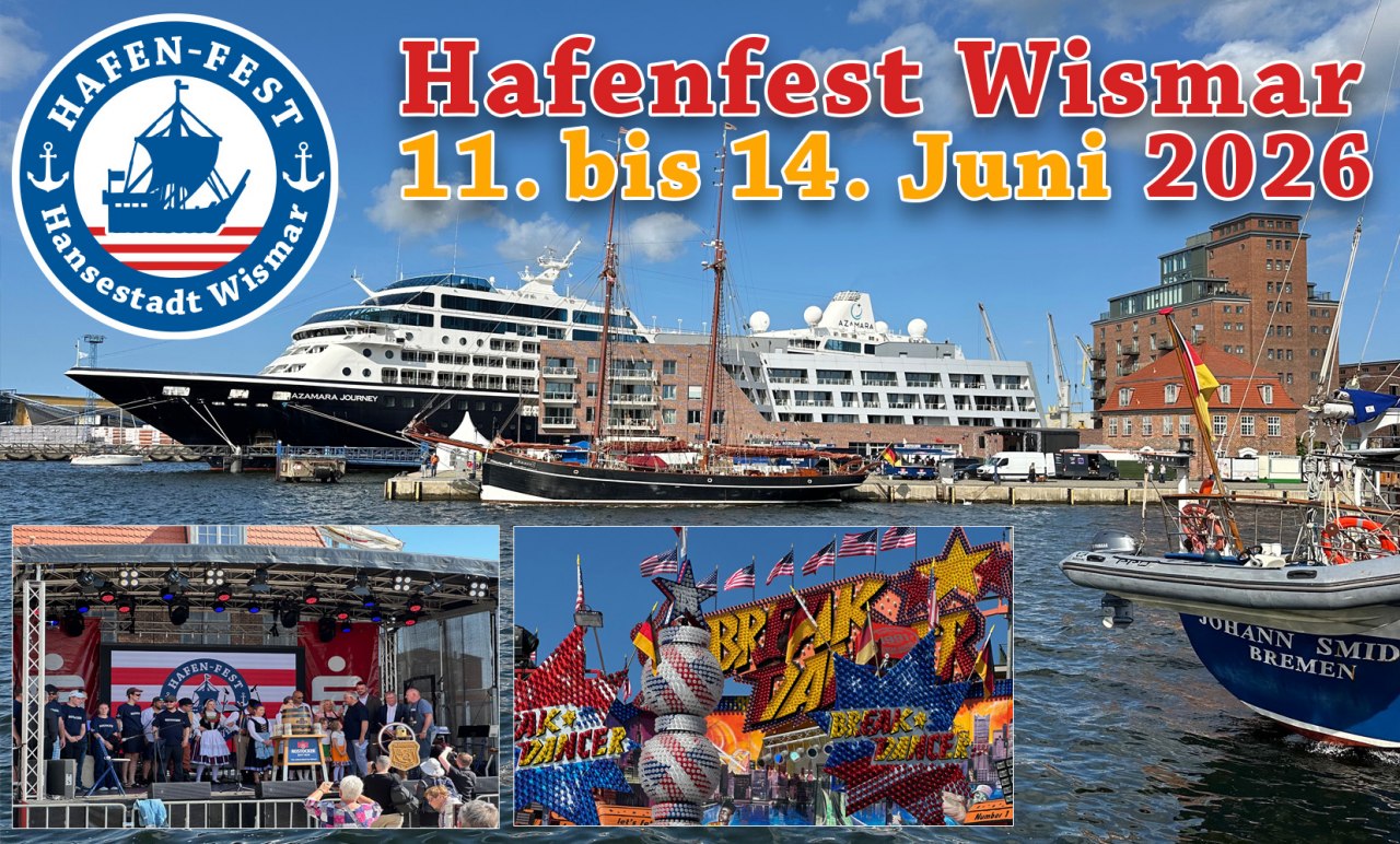 Willkommen beim gro&szlig;en Volksfest im Alten Hafen Wismar! // &copy; Carsten Raum
