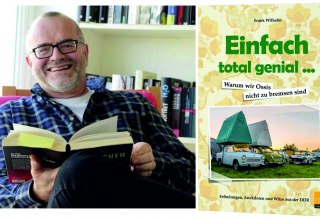 Warum wir Ossis nicht zu bremsen sind // © Frank Wilhelm Warum wir Ossis nicht zu bremsen sind // © Frank Wilhelm