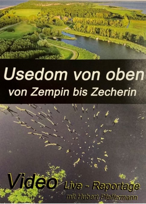 Videovorf&uuml;hrung " Usedom von oben", &copy; Usedom von oben.jpg