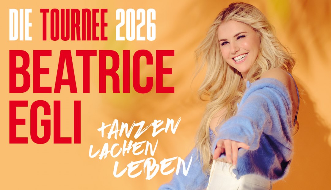 Beatrice Egli - Tanzen - Lachen - Leben - Die Tournee 2026, © Michael de Boer Beatrice Egli - Tanzen - Lachen - Leben - Die Tournee 2026, © Michael de Boer