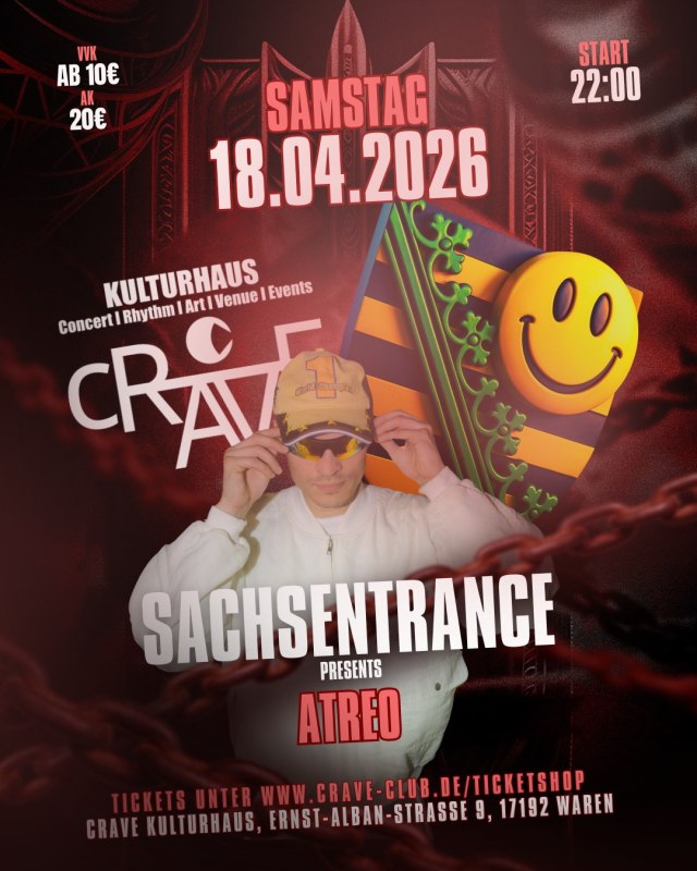cRAVE Kulturhaus presents: SACHSENTRANCE w/ ATREO // &copy; cRAVE Kulturhaus