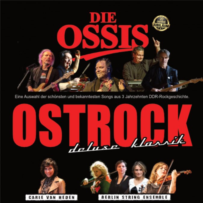 Die Ossis - OSTROCK deluxe Klassik, © Veranstalter