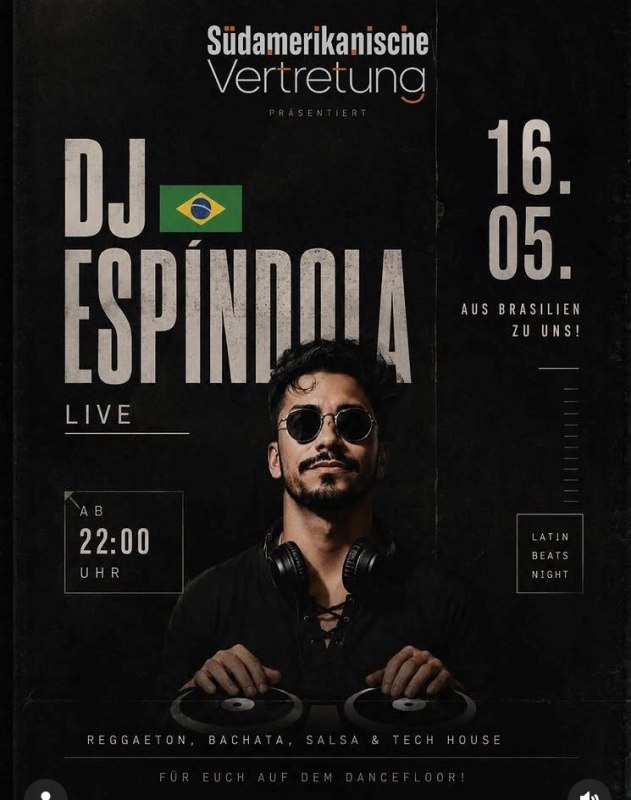 DJ ESPINDOLA - Latin Beats Night // &copy; S&uuml;damerikanische Vertretung