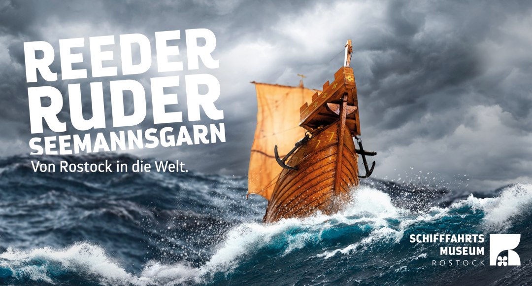 Reeder, Ruder, Seemannsgarn, &copy; Schifffahrtsmuseum Rostock