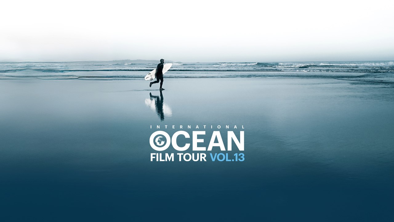 International Ocean Film Tour Volume 13 // © ChristophJohann International Ocean Film Tour Volume 13 // © ChristophJohann