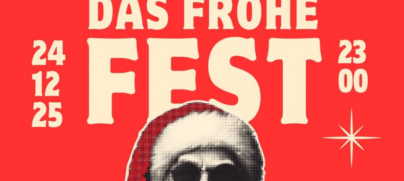 Das Frohe Fest StuK, &copy; Thomas Hensel