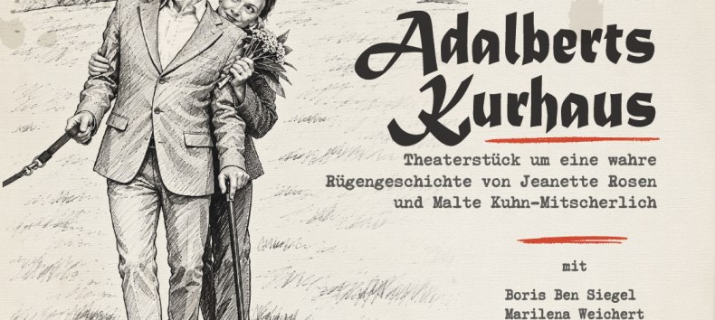 Theaterst&uuml;ck Adalberts Kurhaus // &copy; Kulturverein Fallada Land