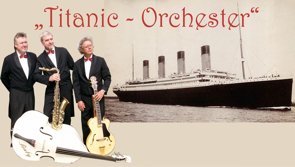 © Titanic Orchester © Titanic Orchester