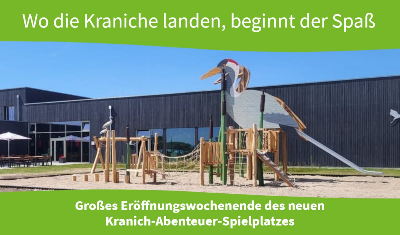 Kranichspielplatz-Er&ouml;ffnung // &copy; Kranichwelten