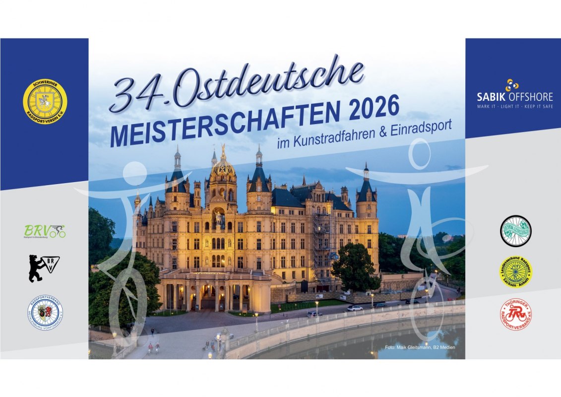 Plakat zu den 34. Ostdeutschen Meisterschaften 2026 im Kunstradfahren und Einradsport // &copy; Maik Gleitsmann, B2 Medien