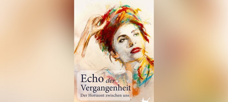 Echo der Vergangenheit: Der Horizont zwischen uns // &copy; Marion Petznick (bereitgestellt)