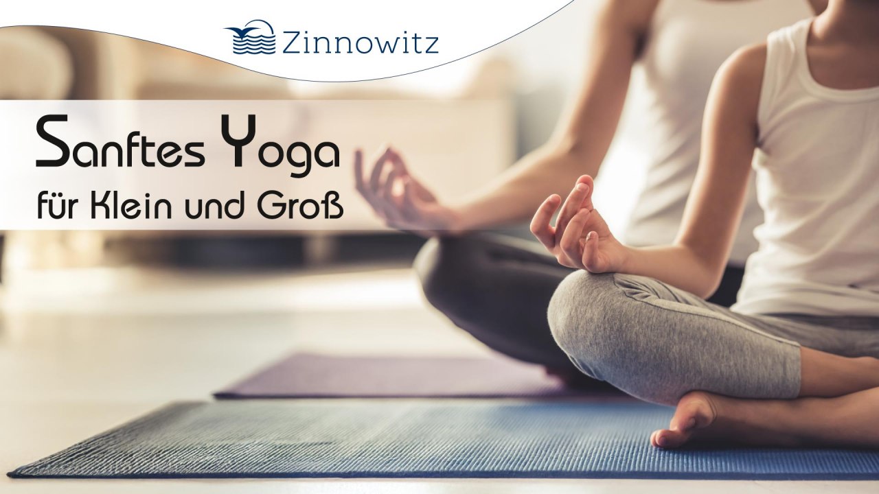 &copy; Sanftes Yoga f&uuml;r Klein und Gro&szlig; Zinnowitz