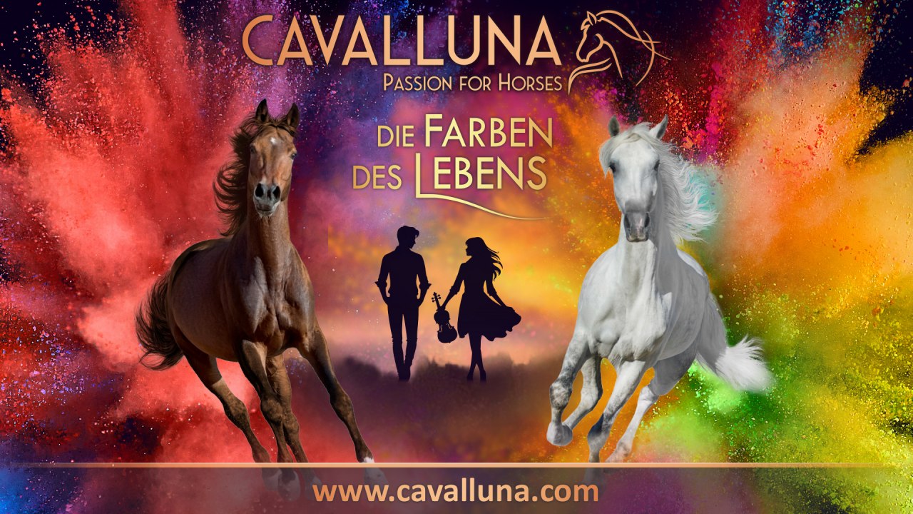 CAVALLUNA - Die Farben des Lebens // © CAVALLUNA CAVALLUNA - Die Farben des Lebens // © CAVALLUNA