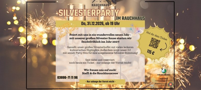 Silvesterparty im Rauchhaus M&ouml;llin // &copy; Rauchhaus M&ouml;llin