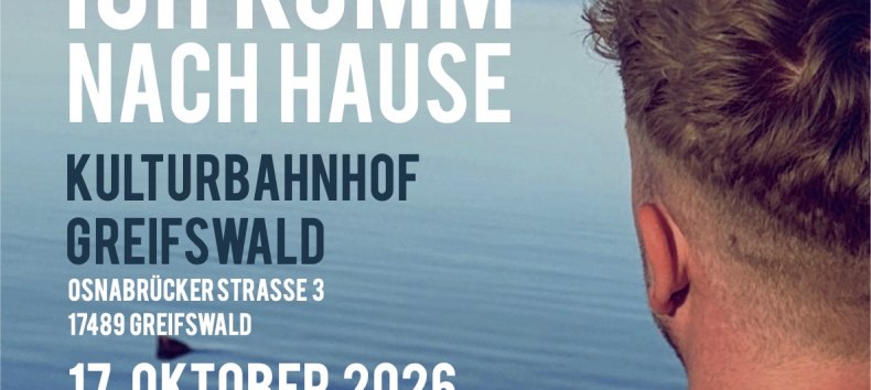 Verantaltungsplakat "Ich komm&acute;nach Hause" // &copy; Max Schrut