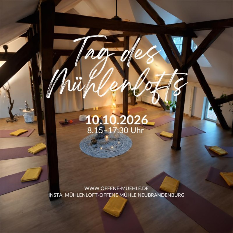 Einladung zum Tag des M&uuml;hlenlofts // &copy; Ellen Rechlin