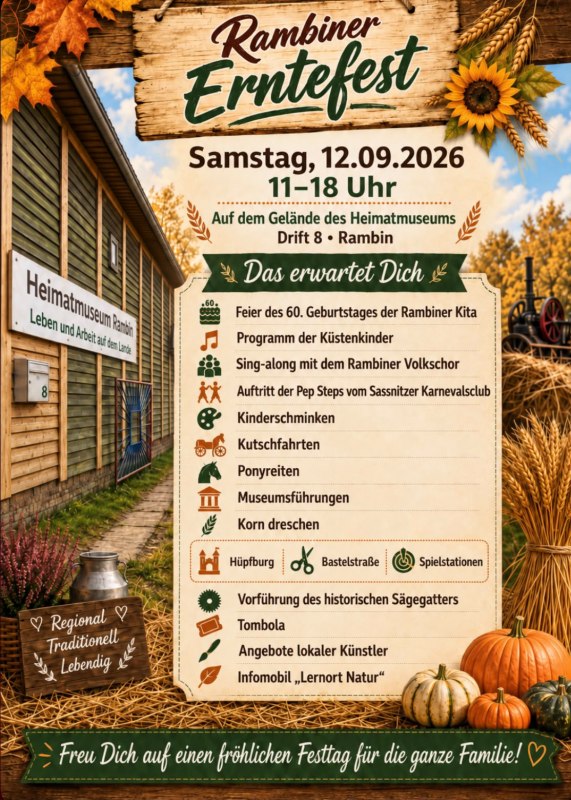 Tagesprogramm Erntefest // © Heimatmuseum Rambin e.V. Tagesprogramm Erntefest // © Heimatmuseum Rambin e.V.