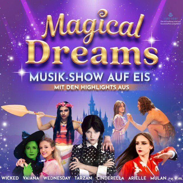 Magical Dreams, © agenda production international GmbH Magical Dreams, © agenda production international GmbH