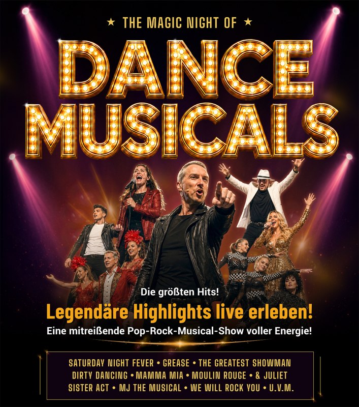 © Plakat_kurz_The-Magic-Night-Of-Dance-Musicals.jpg © Plakat_kurz_The-Magic-Night-Of-Dance-Musicals.jpg