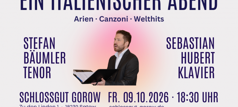 Ein italienischer Abend am 09.10.2026 um 18:30 Uhr im Schlossgut Gorow // &copy; Stefan B&auml;umler