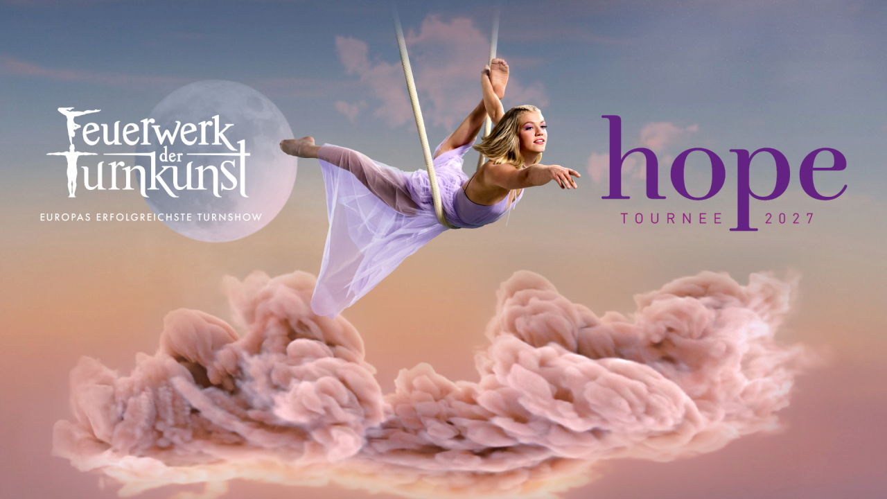 Feuerwerk der Turnkunst - hope Tournee, © Livemacher GmbH Feuerwerk der Turnkunst - hope Tournee, © Livemacher GmbH