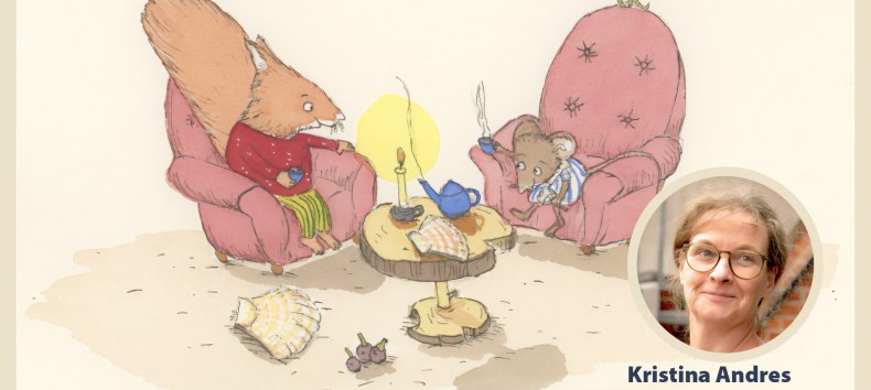 Kinderbuchlesung Kristina Andres
: »Ein Jahr mit Maus und Eichhorn« // © Kristina Andres (breitgestellt) Kinderbuchlesung Kristina Andres
: »Ein Jahr mit Maus und Eichhorn« // © Kristina Andres (breitgestellt)