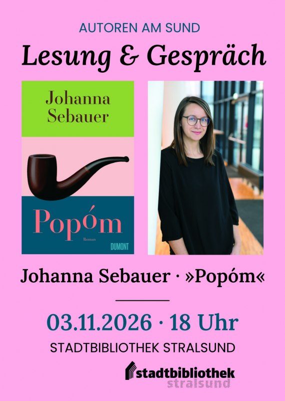 Flyer zur Lesung // © Autoren am Sund / Cover: © DuMont Buchverlag Autorinnenfoto: © Pamela Rußmann (Abdruck nur mit Copyright-Angabe.) Flyer zur Lesung // © Autoren am Sund / Cover: © DuMont Buchverlag Autorinnenfoto: © Pamela Rußmann (Abdruck nur mit Copyright-Angabe.)