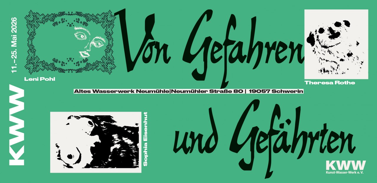 Flyer zur Ausstellung // © Kunst-Wasser-Werk e.V. Flyer zur Ausstellung // © Kunst-Wasser-Werk e.V.