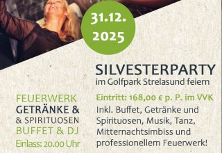 Flyer Silvesterparty im Golfpark Strelasund,, © Golfpark Strelasund Flyer Silvesterparty im Golfpark Strelasund,, © Golfpark Strelasund