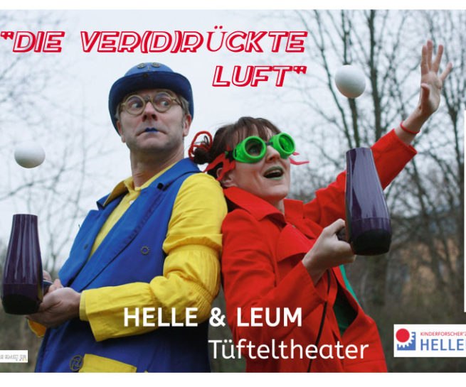© Tüfteltheater - Die ver(d)rückte Luft 1.jpg © Tüfteltheater - Die ver(d)rückte Luft 1.jpg