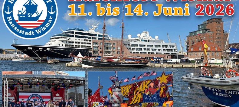 Willkommen beim großen Volksfest im Alten Hafen Wismar! // © Carsten Raum Willkommen beim großen Volksfest im Alten Hafen Wismar! // © Carsten Raum