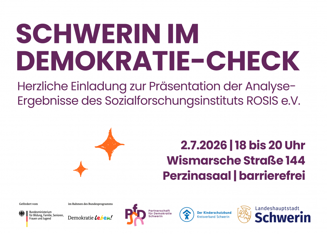 Eine Veranstaltung der Partnerschaft f&uuml;r Demokratie  Schwerin im Rahmen des Bundesprogramms Demokratie Leben! // &copy; PfD Schwerin