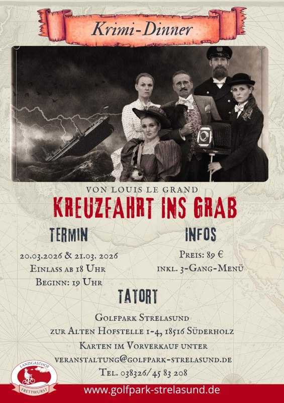 Flyer Krimi-Dinner Kreuzfahrt im Glück im Golfpark Strelasund inklusive drei Gang-Menü mit technischen Daten // © Golfpark Strelasund Flyer Krimi-Dinner Kreuzfahrt im Glück im Golfpark Strelasund inklusive drei Gang-Menü mit technischen Daten // © Golfpark Strelasund