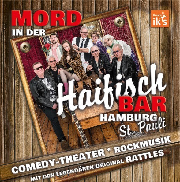 Mord in der Haifisch-Bar, © Konzertbüro Rheydt
