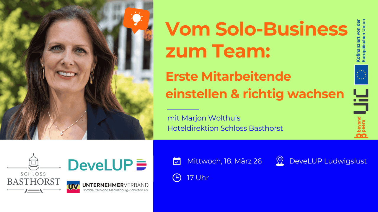 Vom Solo-Business zum Team: Erste Mitarbeitende einstellen mit Marjon Wolthuis, Hoteldirektorin von Schloss Basthorst u.a., © Schloss Basthorst Vom Solo-Business zum Team: Erste Mitarbeitende einstellen mit Marjon Wolthuis, Hoteldirektorin von Schloss Basthorst u.a., © Schloss Basthorst
