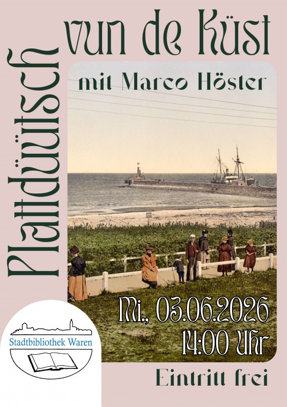 Kostenlose plattdeutsche Veranstaltung // &copy; Stadtbibliothek Waren (M&uuml;ritz)